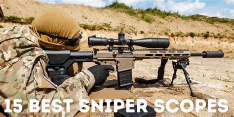 Best Sniper Rifle Scope Reviews Of 2022 Top 15 Sniper Brand Scopes