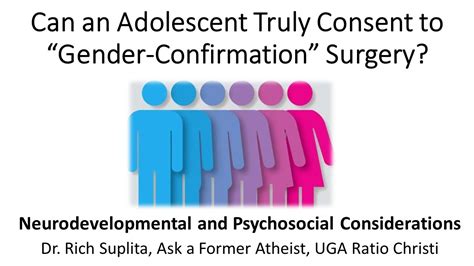 Can Adolescents Consent To Gender Confirmation Surgery