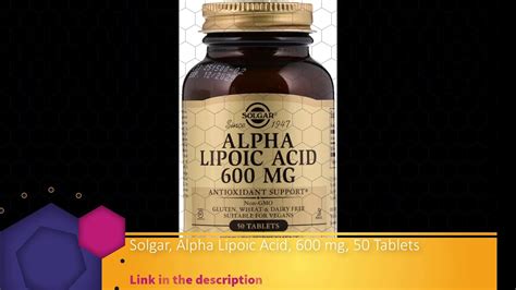 Solgar Alpha Lipoic Acid Mg Tablets Youtube