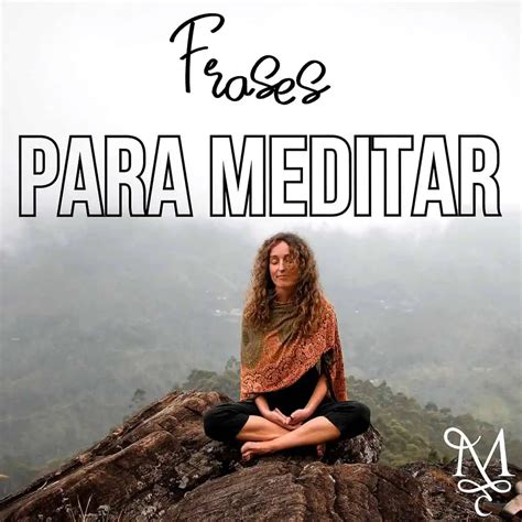 Frases De Meditaci N Encuentra Tu Paz Interior Meta Conciencia