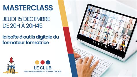 Masterclass La Bo Te Outils Digitale Du Formateur Formatrice Lsg