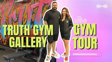 Gym Tour Truth Gym Gallery In Victoria Fitness Meets Art Youtube