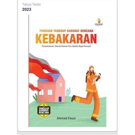 Jual Ori Buku Panduan Tanggap Darurat Bencana Kebakaran Penerbit Esensi