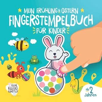 Mein Frühling Ostern Fingerstempelbuch für Kinder ab 2 Jahren 32