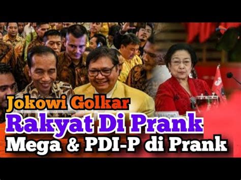 Semua Dibohongi Rakyat Megawati Dan PDI P Jokowi Kader Golkar YouTube