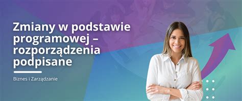 Zmiany w podstawie programowej rozporządzenia podpisane GovTech