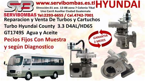 Turbo Hyundai County 3 3 D4AL HD65 GT 1749S Agua Y Aceite Zona 7