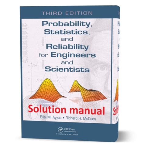 Probability Statistics And Reliability For Engineers And Scientists