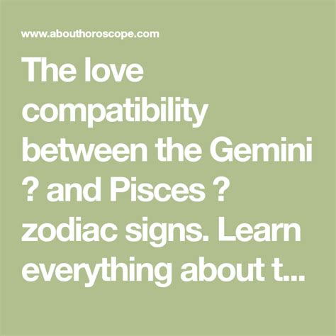 The Love Compatibility Between The Gemini ♊ And Pisces ♓ Zodiac Signs