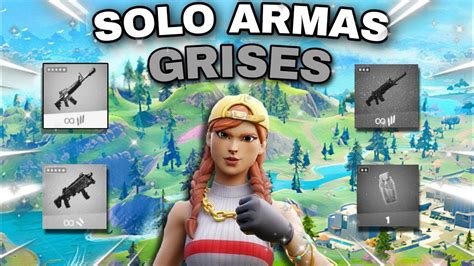 Ganando Solo Con Armas Grises Fortnite Youtube