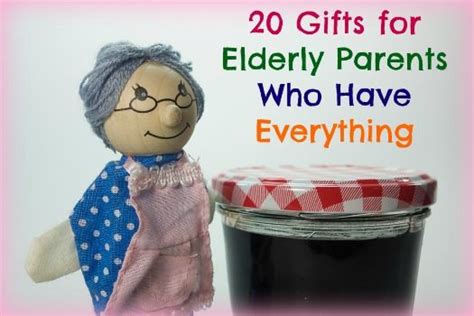 20 Creative T Ideas For Elderly Parents Who Have Everything