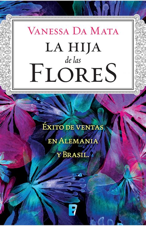 La Hija De Las Flores Penguin Libros