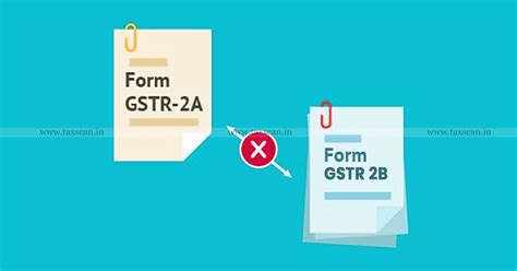 Decoding Gstr 2a Gstr 2b And Itc Time Limits And Reversal Under Rule 37