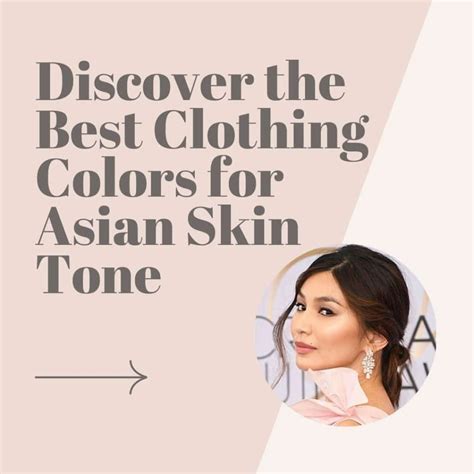 Skin Tones Cool Outfits Asian Best Clothing Colors Outfits