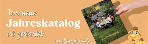 Der Neue Jahreskatalog Ist Gestartet Stempeltier