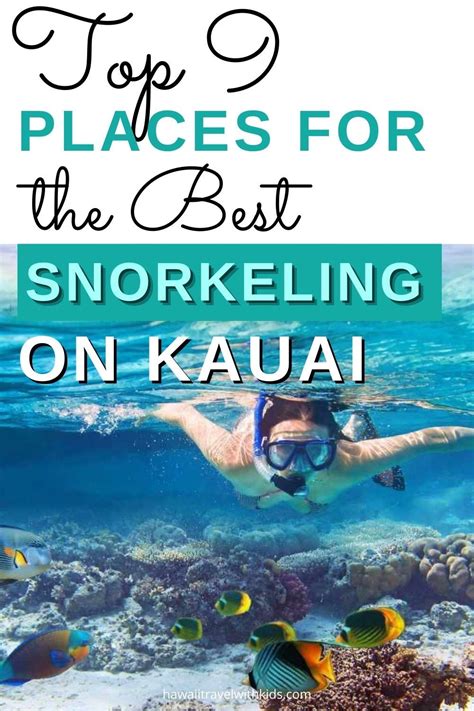 Top 9 Places For The Best Snorkeling On Kauai Best Snorkeling Kauai