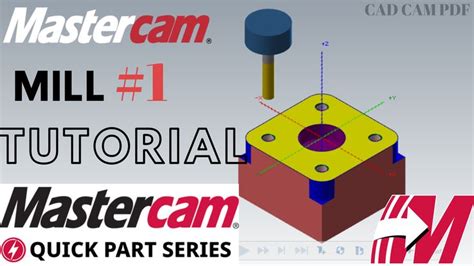 Mastercam 2020 Free Learning Tutorial Full Video Mastercam Free