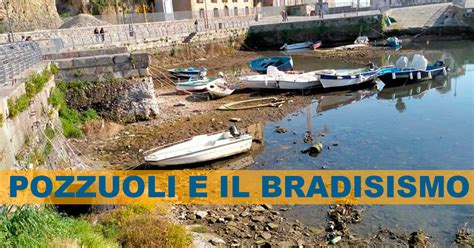 Pozzuoli effetti del bradisismo La darsena si è alzata di 76cm Nano TV