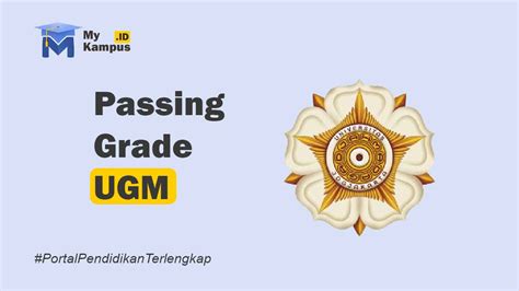 Passing Grade Ugm Snbp Snbt My Kampus Portal Pendidikan