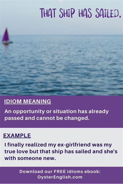 Idiom That Ship Has Sailed Idioms Sentence Examples Sailing