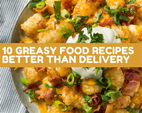 10 Greasy Food Recipes Better Than Delivery - Just A Pinch