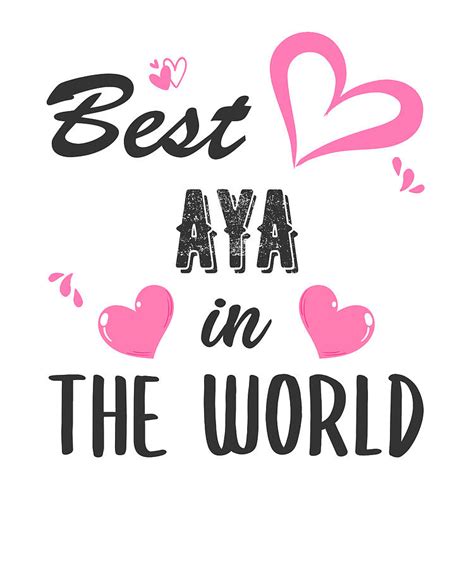 Aya Name, Best Aya in the World Digital Art by Elsayed Atta - Fine Art ...