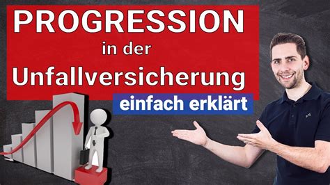 Unfallversicherung mit Progression einfach erklärt YouTube