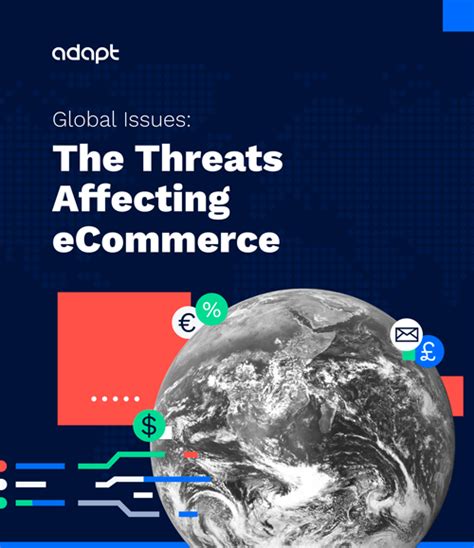 global issues  threats affecting ecommerce