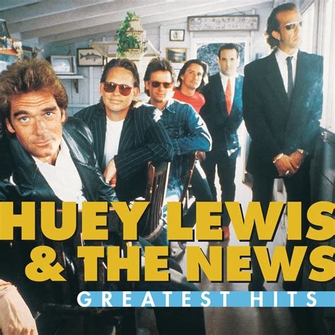 Huey Lewis & the News - Greatest Hits: Huey Lewis And The News | iHeart