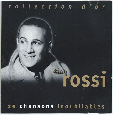 Collection D Or Chansons Inoubliables De Tino Rossi Cd