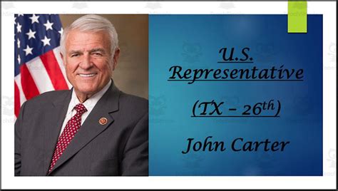 U S Representative John Carter Tx St Bio Ppt By Teach Simple