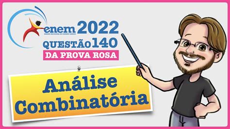 ENEM 2022 Análise Combinatória Um prédio 9 andares e 8