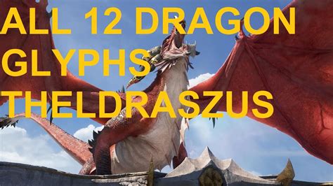 All 12 Thaldraszus Dragon Glyphs Dragonflight Youtube