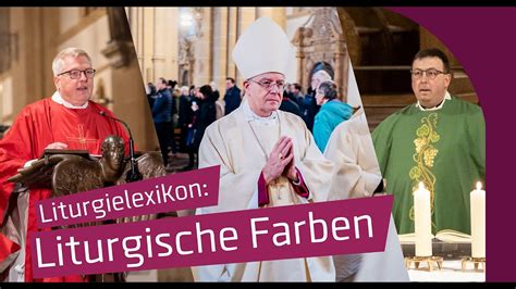 Liturgielexikon Liturgische Farben Youtube