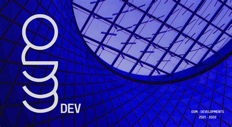OSM - Developments on Behance