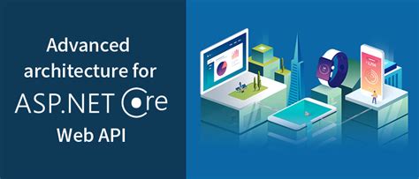 Building Asp Net Core Web Apis With Clean Architecture Advanced For Api