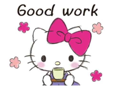 Good Work Hello Kitty Sanrio Amigo