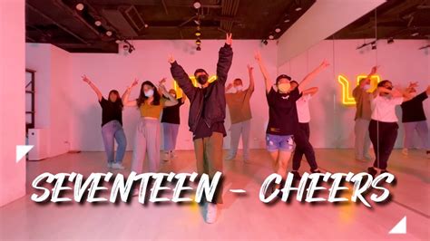 Seventeen Cheers 小華老師 週五班 簡易mv舞蹈版 初級跳舞課 Youtube