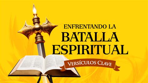 Vers Culos B Blicos De Guerra Espiritual M S Impulso