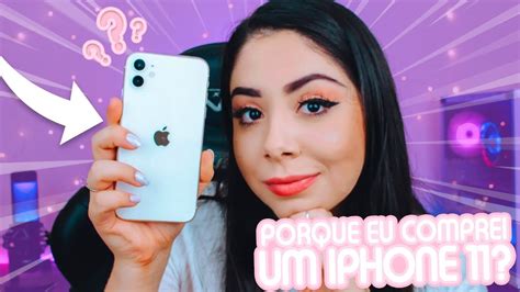 Porque Eu Comprei Um IPhone 11 KahTodoDia 13 YouTube