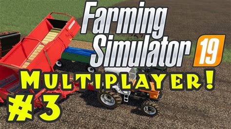 Let S Play Farming Simulator 19 Multiplayer Episode 3 YouTube