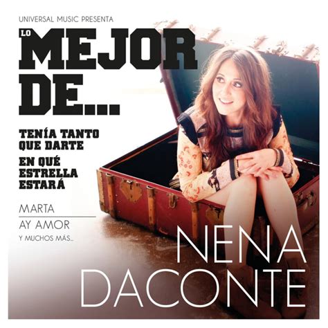 Nena Daconte Lo Mejor De Nena Daconte Lyrics And Tracklist Genius