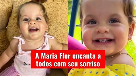 A Maria Flor Encanta A Todos Seu Sorriso YouTube