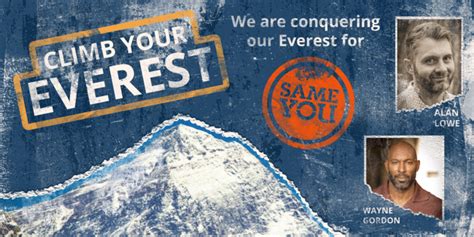 Climb Your Everest And Fundraise For Sameyou