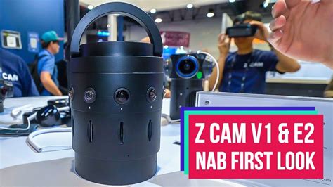 Z Cam V1 3d 6k 60fps 360 Camera And E2 4k 120fps Cinematic Camera First