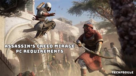 Assassin S Creed Mirage PC System Requirements Decoded Ready Or Not