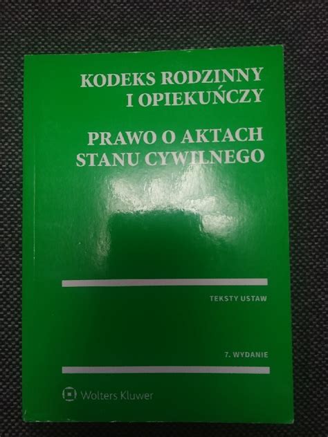 Kodeks Rodzinny I Opieku Czy Lublin Kup Teraz Na Allegro Lokalnie