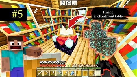 I Made Enchantment Table In Minecraft Survival Series Episode 5 And