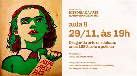 Aula 8 12 O lugar da arte em debate anos 1950 arte e política YouTube