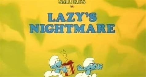 615 Lazys Nightmare Smurfs